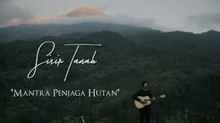 sisir tanah mantra penjaga hutan live session 