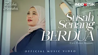 zicha anesha susah senang berdua official music video 
