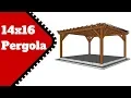 Free 14x16 Pergola Plans