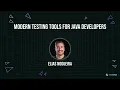 Modern Testing Tools for Java Developers by Elias Nogueira