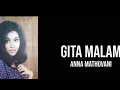 Download Lagu Anna Mathovani - Gita Malam