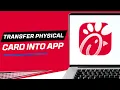 How to Transfer a Physical Chick-fil-A Gift Card Into the App What to Expect