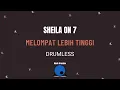 Download Lagu SHEILA ON 7-MELOMPAT LEBIH TINGGI (DRUMLESS)