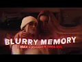 Max + Johann - Blurry Memory ft. Zina Ida
