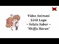 Download Lagu Lirik Lagu Selalu Sabar - Shiffa Harun | Animasi Download Lagu Lirik Lagu Selalu Sabar - Shiffa Harun | Animasi