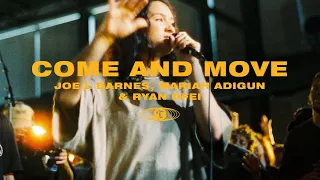 come and move feat joe l barnes mariah adigun u0026 ryan ofei maverick city music tribl