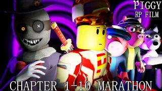 ROBLOX PIGGY RP FILM CHAPTER 1-10 MARATHON