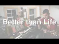 Better than Life - from Psalm 63