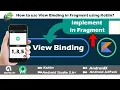 View Binding in Fragment using Kotlin - AndroidX replace findviewbyid Android Studio 3 6 2020