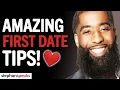 5 Amazing First Date Tips For Women You Must Know Dating Tips For Women