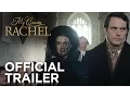 MY COUSIN RACHEL Trailer FOX Searchlight
