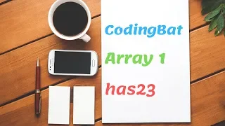 12 Codingbat Array 1 has23 Java coding practice UiBrains by Naveen Saggam