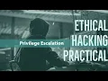 Tutorial Series Ethical Hacking Practical - Privilege Escalation