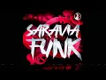 SARAVIA FUNK (Ultra Slowed)