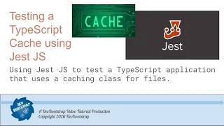 Testing a TypeScript Cache operations app using Jest JS Mocks Unit Tests