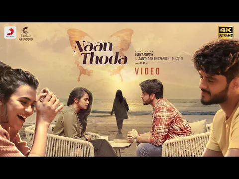 Naan Thoda - YouTube