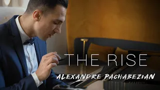The Rise Official Video Alexandre Pachabezian  The Rise Official Video Alexandre Pachabezian