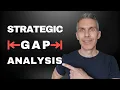 What Is Strategic Gap Analysis
