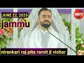 Download Lagu Nirankari Raj pita Ramit ji ki vichar, jammu.June 22, 2025