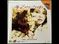 08. เวลาที่ดีที่สุดที่ฉันเคยมี   -   แอม เสาวลักษณ์ ลีละบุตร  AMP SAOWALUCK LEELABUT   MY LOVE SONGS