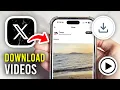 How To Download s From X Twitter - Full Guide
