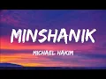 Download Lagu Michael Hakim - Minshanik (Lyrics)