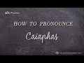 How to Pronounce Caiaphas