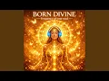 Lagu Born Divine