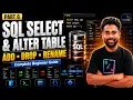 SQL SELECT Statement ALTER TABLE in MySQL Add Drop Rename Columns Complete Beginner Guide