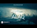Download Lagu Yer yuziga eng birinchi tushgan oyatlar - Alaq surasi,  o'zbekcha tarjimasi bilan!
