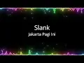Download Lagu Slank - Jakarta Pagi Ini