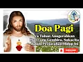 Lagu DOA PAGI 🟠 Ya Tuhan, Anugerahkan Hati yang Gembira dan Sukacita dalam Peziarahan Hidup Kami‼️