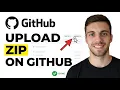 How to Upload Zip on Github Full Guide