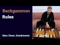 Backgammon Rules explained by Grandmaster Marc Olsen