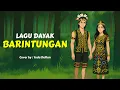 Download Lagu Barintungan | Heru GG | Lagu Dayak | cover terbaru 2025