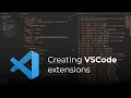 Creating VSCode extensions
