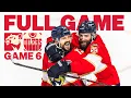 FULL GAME | Panthers vs Oilers Game 6 Stanley Cup Final | 6.17.25