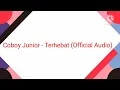 Download Lagu Coboy Junior - Terhebat (Audio)