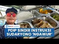 Geram PDIP Sindir Kepala BGN Sebut Instruksi Sudaryono Ngawur soal Guru Icip Makanan MBG