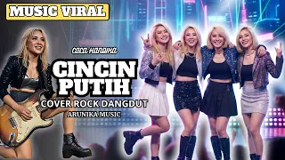 cincin putih rockdut version l female rock vocal cover arunika music 