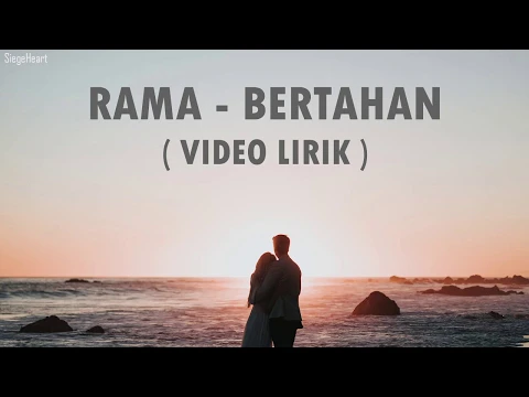 Download MP3 Rama - Bertahan (Video Lirik)