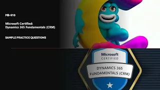 MB-910 Microsoft Dynamics 365 Fundamentals (CRM) 80 Exam Question and Answers