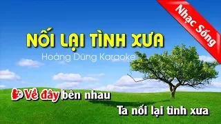 Download Nối Lại Tình Xưa Karaoke Nhạc Sống cha cha cha - Noi lai tinh xua karaoke song ca MP3