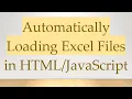 Automatically Loading Excel Files in