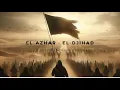 Download Lagu EL-AZHAR-EL-DJIHAD (ENGLISH TRANSLATION)