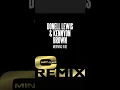 Donell Lewis & Kennyon Brown - Morning Ride (C Minor Remix)