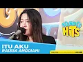 Download Lagu Raissa Anggiani - Itu Aku | Sound of Hits