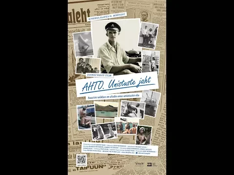 AHTO. CHASING A DREAM trailer 2018