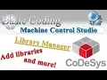CoDeSys - How to add libraries and more with Machine Control Studio