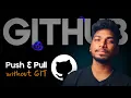 The FASTEST Way to Push Code to GitHub Without Git Commands